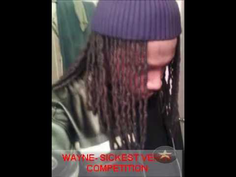 (WAYNE)Sickest Verse Competition