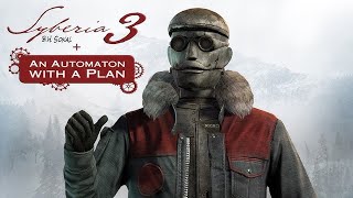 Syberia 3 (2017) – An Automaton with a Plan (DLC) - Part 2