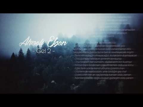 ahvli efgan  gel 2 lyric video