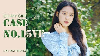 OH MY GIRL - CASE NO.L5VE | LINE DISTRIBUTION