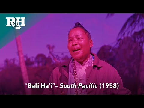 "Bali Ha'i" - SOUTH PACIFIC (1958)