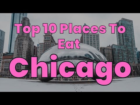 Top 10 Places to Eat Near Me in Chicago, Illinois | Good Food Places Chicago