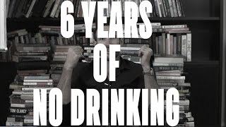 6 Years of NO drinking! Is it your turn to feel awesome?