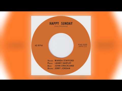 01 Wanda Stafford - Happy Sunday [Tramp Records]
