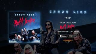 Crazy Lixx - "XIII" (Official Audio)