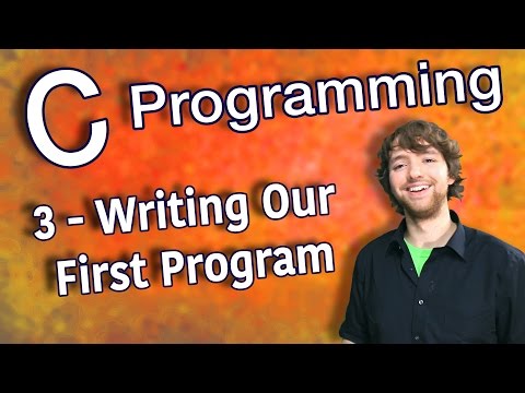 C Programming Tutorial 3 Writing Our First Program Hello World