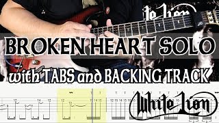 WHITE LION BROKEN HEART SOLO with TABS and BACKING TRACK - ALVIN DE LEON (2019)