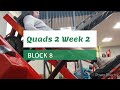 DVTV: Block 8 Quads 2 Wk 2