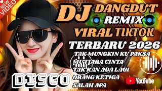 Download lagu DJ Dangdut Remix Disco ViralTikTok 💯 bikin candu cocok untuk teman kerja terbaru 2026  mp3