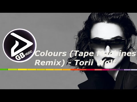 Torii wolf - Colours Tape Machines (Remix music)