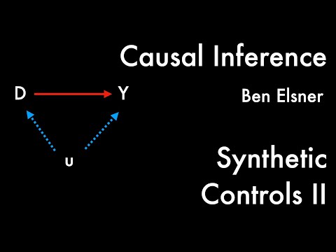 Causal Inference -- 23/23 -- Synthetic Control II
