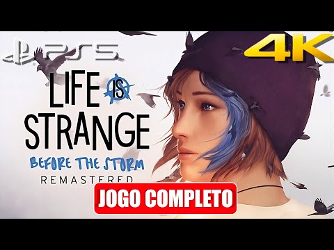 Life is Strange: Before the Storm Remastered jogo completo sem comentários -PS5- 4K