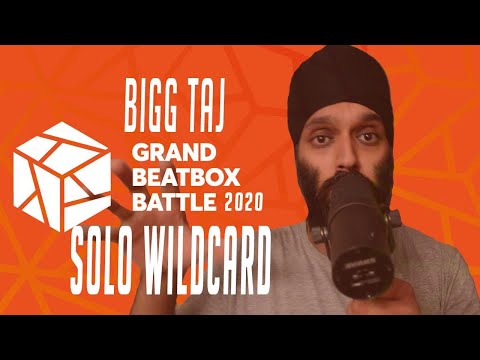 Bigg Taj - GBB20 - world league - SOLO WILDCARD