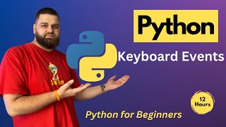 What are Keyboard Events in Python?