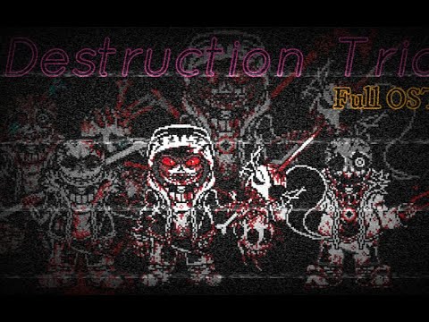 Destruction Trio full (ost)