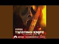 Twisting The Knife