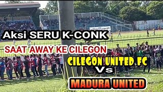 Download lagu Aksi seru K-CONK saat away ke cilegon mp3