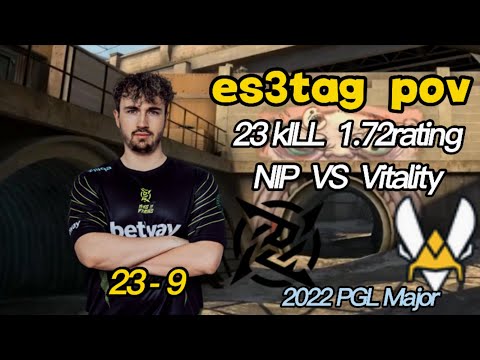 【CSGO POV】NIP es3tag (23/9) vs Vitality (de_overpass) @ PGL Major Antwerp 2022