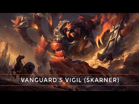 Vanguard's Vigil - Skarner (League of Legends) | Drazian Waves