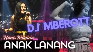 Download lagu DJ MBEROT ANAK LANANG  - HANA MONINA - SERA LIVE KANJURUHAN MALANG mp3