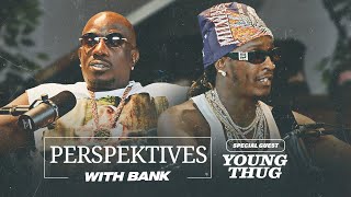 Young Thug Breaks Silence on YSL, Gunna, Prison Call Leaks &amp; Interrogation | Perspektives With Bank