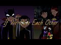 Batgirl and Robin (The Batman 2004-2008) | If We Have Each Other