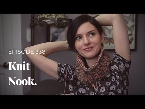 VOOLENVINE: Episode 338 - "Knit Nook"
