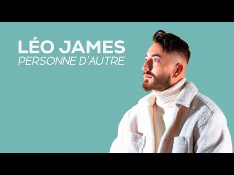 Leo James - Personne d’autre (musique officiel)