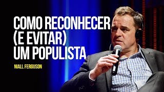 Como reconhecer (e evitar) um populista