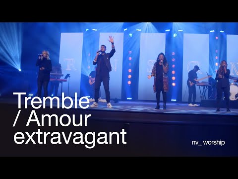 Tu fais trembler les ténèbres  | NV Worship