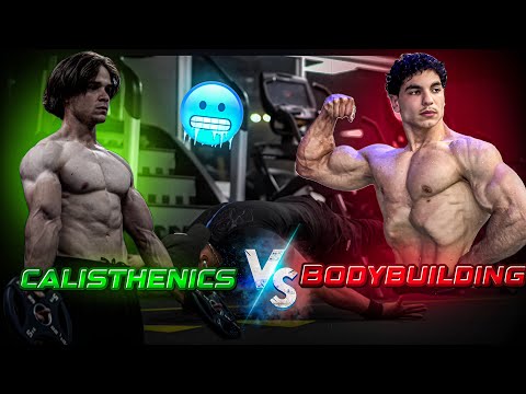 Calisthenics vs bodybuilding / sidali mk
