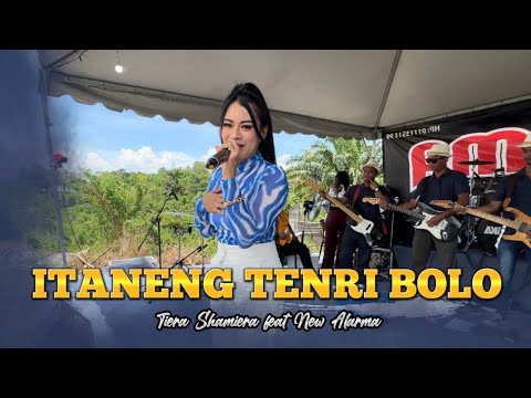ITANENG TENRI BOLO (Lagu Bugis) - Tiera Shamiera feat New Alarma