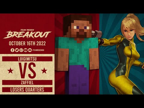 Breakout 40: Losers Quarters Luigimitsu (Steve) Vs Zaffiel (ZSS)