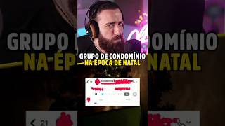 Clima natalino no condomínio (ou não)