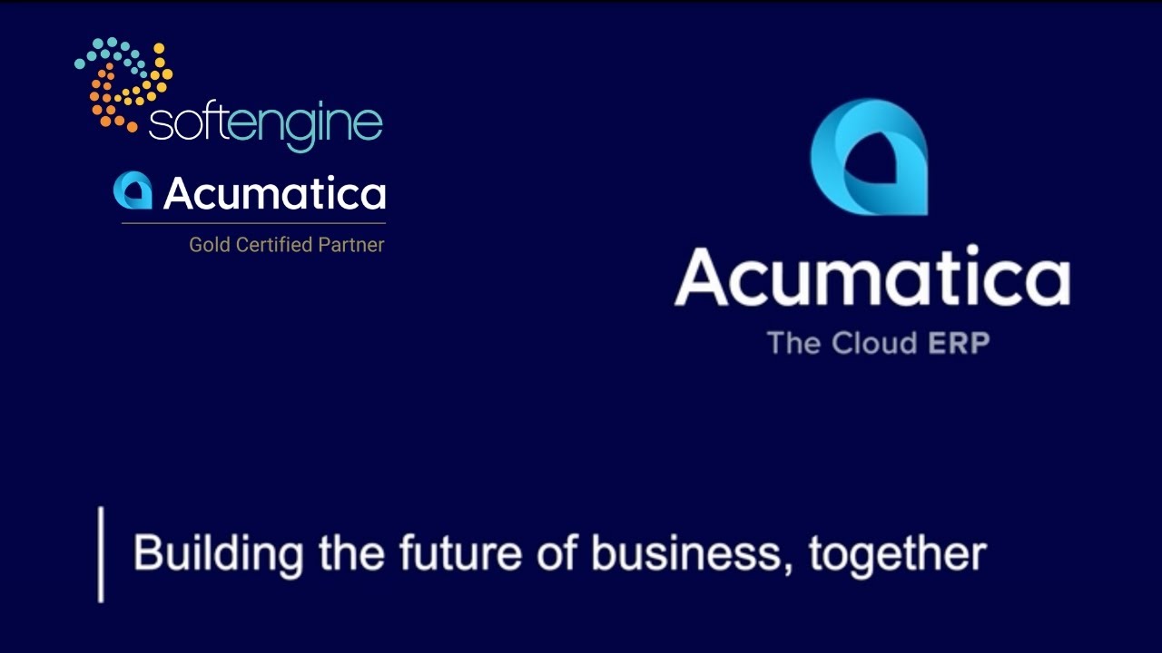 Acumatica Cloud ERP Overview