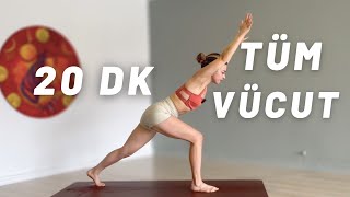Tüm Vücut Yoga | Esne ve Güçlen | 20 Dakika Yoga