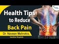 How To Reduce Back Pain Dr Naveen Mehrotra Full Interview Health Tips Health Profile