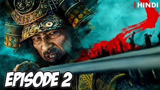 Shogun Episode 2 Recap In Hindi