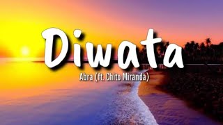Diwata 🎶🎵🪕🎼 Lyrics By:Abra (ft.Chito Miranda ) @celyn06vlogs75