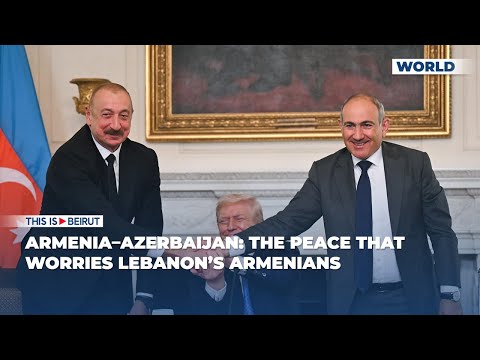 Armenia–Azerbaijan: The Peace That Worries Lebanon’s Armenians