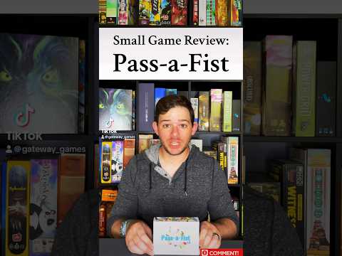 Small Game Review, Ep 10: Pass-a-Fist