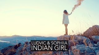LUDVIC & SOPHIIA - INDIAN GIRL (Official Music Video) LUDVIC & SOPHIIA - INDIAN GIRL (Official Music Video)