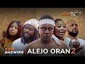 Alejo Oran 2 Latest Yoruba Movie 2023 Drama | Abebi | Bakare Zainab | Wunmi Ajiboye | Yinka Solomon