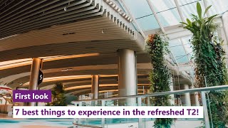 Download lagu First Look: 7 best things to explore in the refreshed Changi Airport T2! mp3 Download lagu First Look: 7 best things to explore in the refreshed Changi Airport T2! mp3
