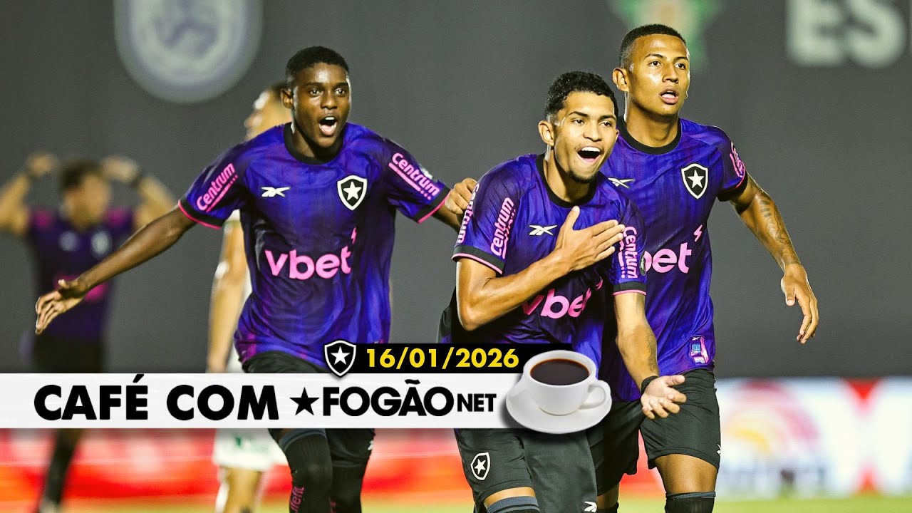 LIVE CAFÉ COM FOGÃONET | Botafogo vence no Carioca e na Copinha; Joias do Bairro fazem bonito