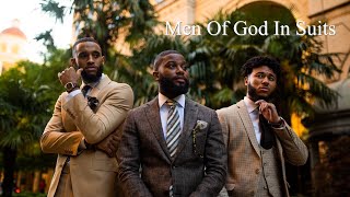 MEN OF GOD IN SUITS | Black Men&#39;s Fashion 2020