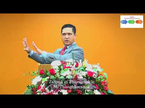 Zumnak In Thiamcoternak & Mithianghlim Sinak(Part 1): Ezra L. Thang