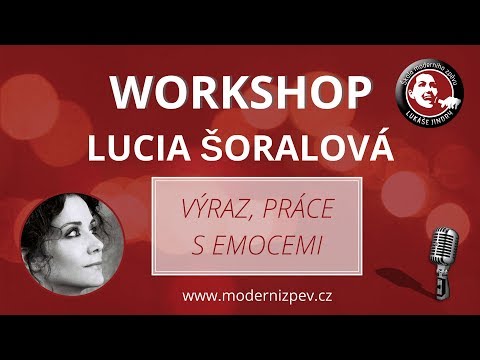 Škola moderního zpěvu - Lucia Šoralová