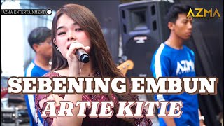 Download lagu SEBENING EMBUN - ARTIE KITTY mp3