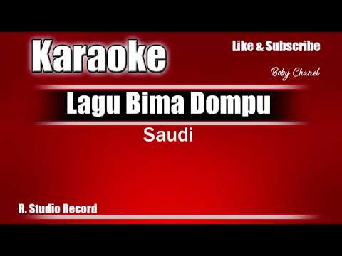 Karaoke Tanpa vokal / Saudi / Lagu Bima Dompu